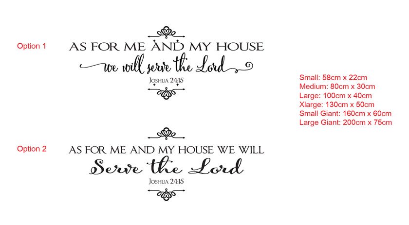 As for me and my house we will serve the Lord<br> Joshua 24:15<br>Bible quote Family Wall Art Decal Sticker