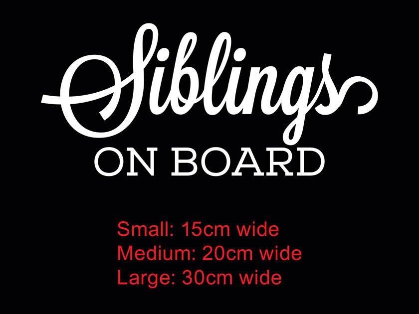 Siblings on Board / Car Sign / Vinyl sticker