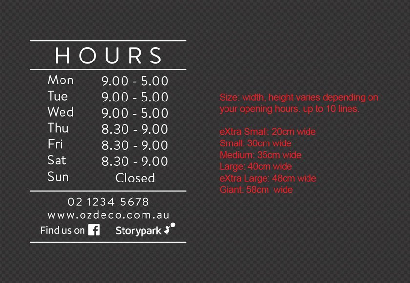 Modern version Custom Opening Hours Window Decal Weekdays Weekend Facebook storypark